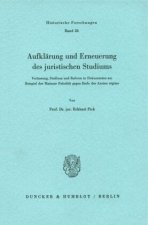 Aufklärung und Erneuerung des juristischen Studiums.