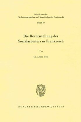 Die Rechtsstellung des Sozialarbeiters in Frankreich.