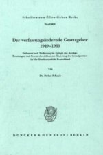 Der verfassungsändernde Gesetzgeber 1949-1980.