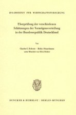 Überprüfung der verschiedenen Schätzungen der Vermögensverteilung in der Bundesrepublik Deutschland.