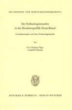 Der Technologietransfer in der Bundesrepublik Deutschland.