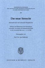 Das neue Seerecht.