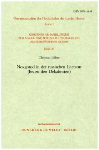 Novgorod in der russischen Literatur (bis zu den Dekabristen).