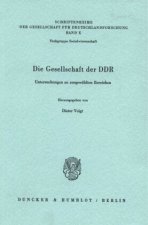 Die Gesellschaft der DDR.