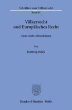 Völkerrecht und Europäisches Recht.