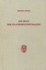 Die These der Staatsschuldneutralität.