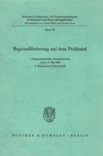 Regionalförderung auf dem Prüfstand.