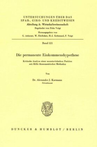 Die permanente Einkommenshypothese.