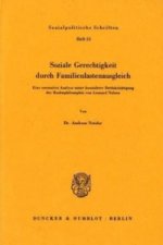 Soziale Gerechtigkeit durch Familienlastenausgleich.