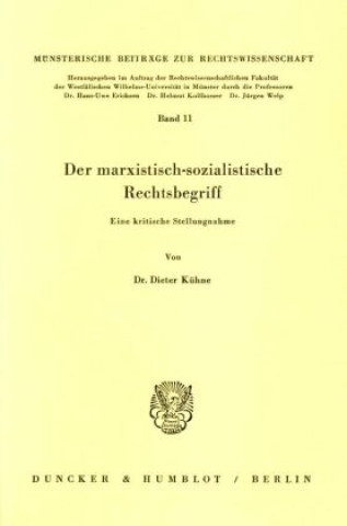 Der marxistisch-sozialistische Rechtsbegriff.