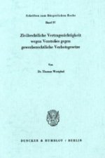 Zivilrechtliche Vertragsnichtigkeit wegen Verstoßes gegen gewerberechtliche Verbotsgesetze.