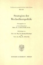 Strategien der Wechselkurspolitik.