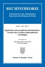 Japanisches und europäisches Rechtsdenken - Versuch einer Synthese philosophischer Grundlagen.