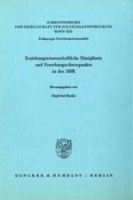 Erziehungswissenschaftliche Disziplinen und Forschungsschwerpunkte in der DDR.