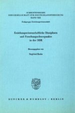 Erziehungswissenschaftliche Disziplinen und Forschungsschwerpunkte in der DDR.