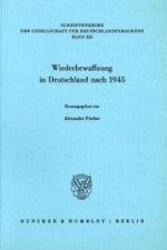 Wiederbewaffnung in Deutschland nach 1945.