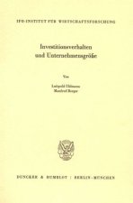 Investitionsverhalten und Unternehmensgröße.