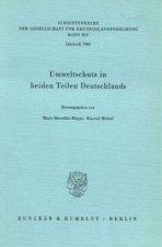 Umweltschutz in beiden Teilen Deutschlands.