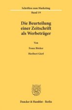 Die Beurteilung einer Zeitschrift als Werbeträger.