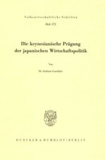 Die keynesianische Prägung der japanischen Wirtschaftspolitik.