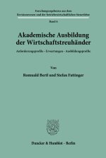 Akademische Ausbildung der Wirtschaftstreuhänder.