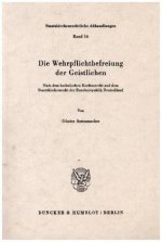 Die Wehrpflichtbefreiung der Geistlichen.