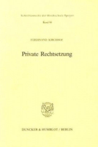 Private Rechtsetzung.