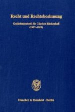 Recht und Rechtsbesinnung.