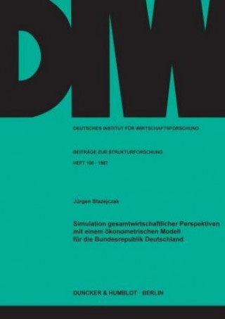 Simulation gesamtwirtschaftlicher Perspektiven mit einem ökonometrischen Modell für die Bundesrepublik Deutschland.