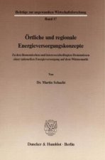 Örtliche und regionale Energieversorgungskonzepte.