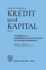 Wandlungen des geldpolitischen Instrumentariums der Deutschen Bundesbank.
