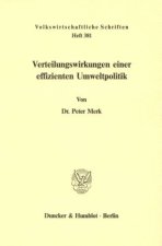 Verteilungswirkungen einer effizienten Umweltpolitik.