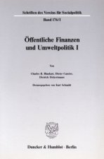 Öffentliche Finanzen und Umweltpolitik I.