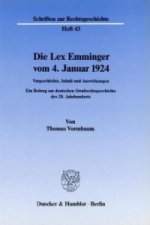 Die Lex Emminger vom 4. Januar 1924.