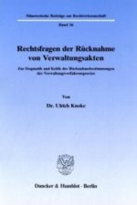 Rechtsfragen der Rücknahme von Verwaltungsakten.