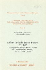 Reform Cycles in Eastern Europe, 1944 -1987.