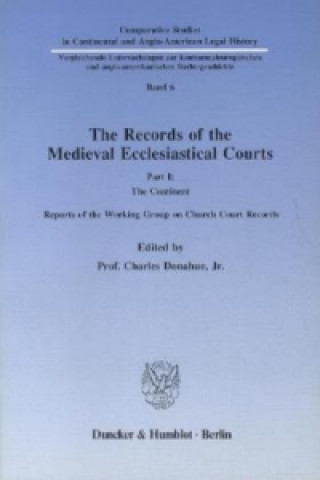 The Records of the Medieval Ecclesiastical Courts.