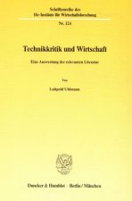 Technikkritik und Wirtschaft.