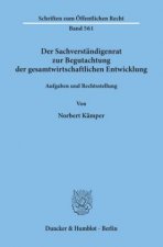 Der Sachverständigenrat zur Begutachtung der gesamtwirtschaftlichen Entwicklung.
