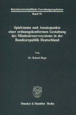 Spielräume und Ansatzpunkte einer ordnungskonformen Gestaltung des Mindestreservesystems in der Bundesrepublik Deutschland.