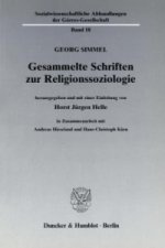 Gesammelte Schriften zur Religionssoziologie.