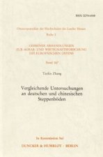 Vergleichende Untersuchungen an deutschen und chinesischen Steppenböden.