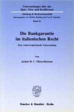 Die Bankgarantie im italienischen Recht.