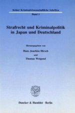 Strafrecht und Kriminalpolitik in Japan und Deutschland.