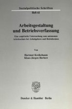Arbeitsgestaltung und Betriebsverfassung.