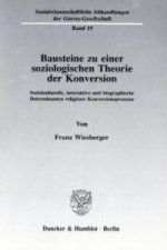 Bausteine zu einer soziologischen Theorie der Konversion.