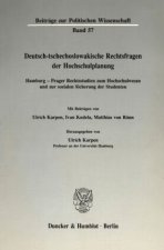 Deutsch-tschechoslowakische Rechtsfragen der Hochschulplanung.