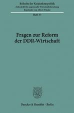 Fragen zur Reform der DDR-Wirtschaft.