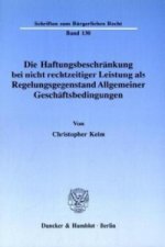 Die Haftungsbeschränkung bei nicht rechtzeitiger Leistung als Regelungsgegenstand Allgemeiner Geschäftsbedingungen.