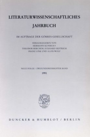 Literaturwissenschaftliches Jahrbuch. Bd.32/1991